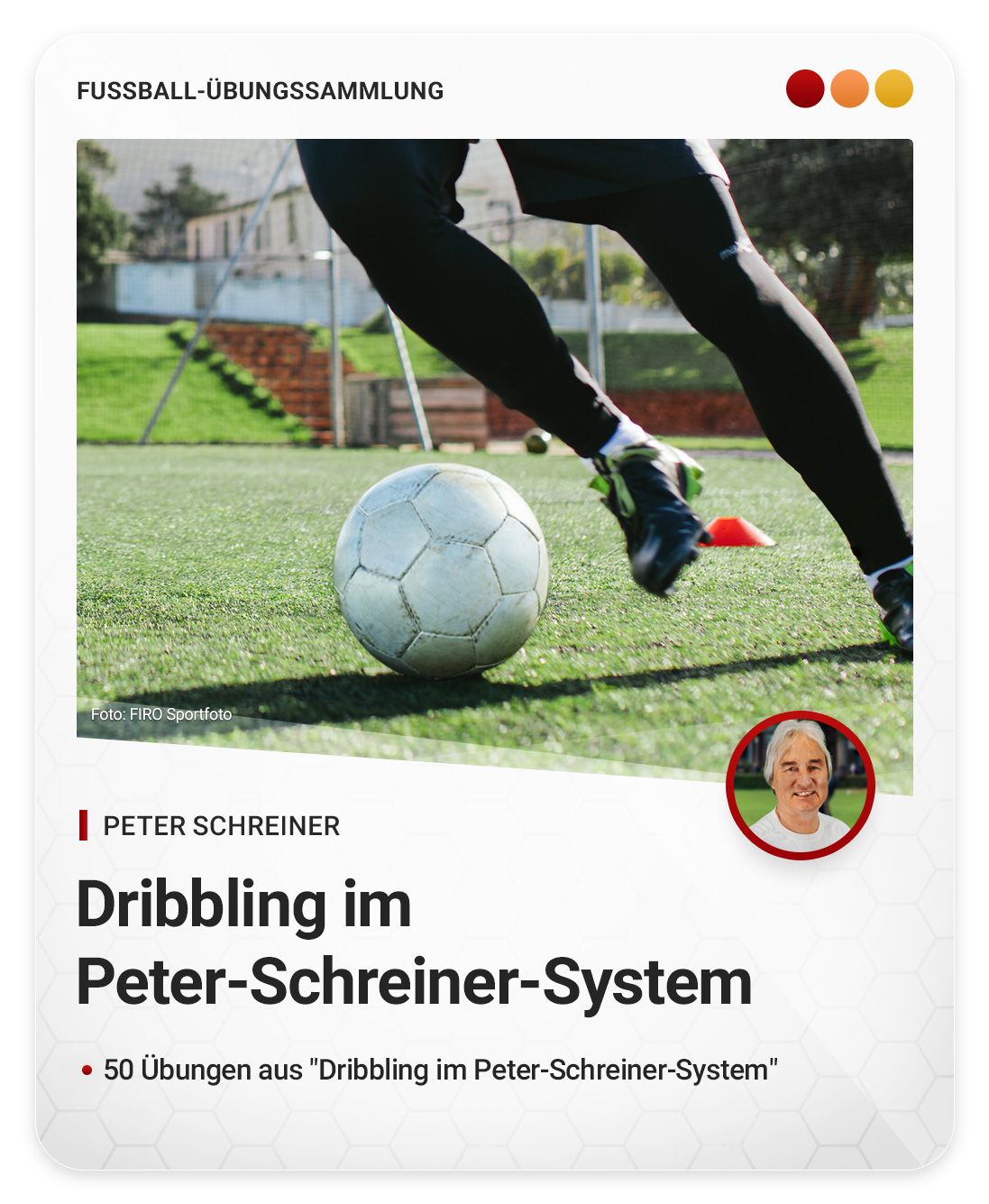 Dribbling im Peter-Schreiner-System